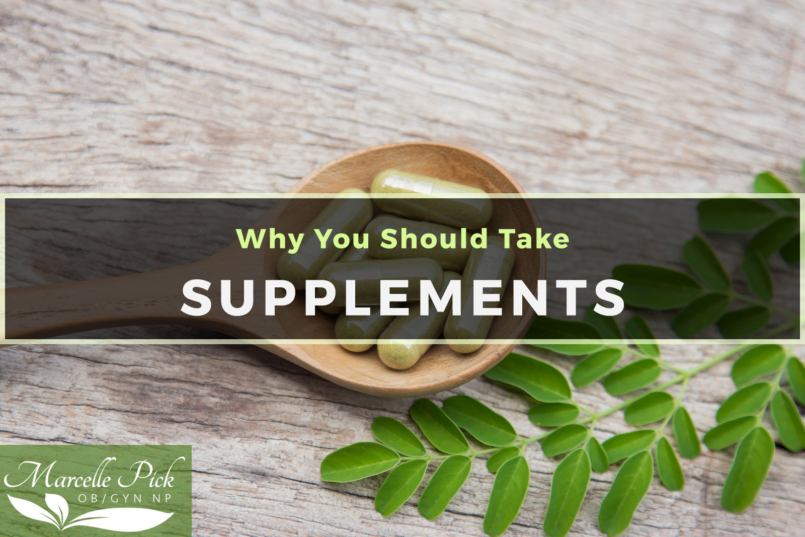 why take supplements