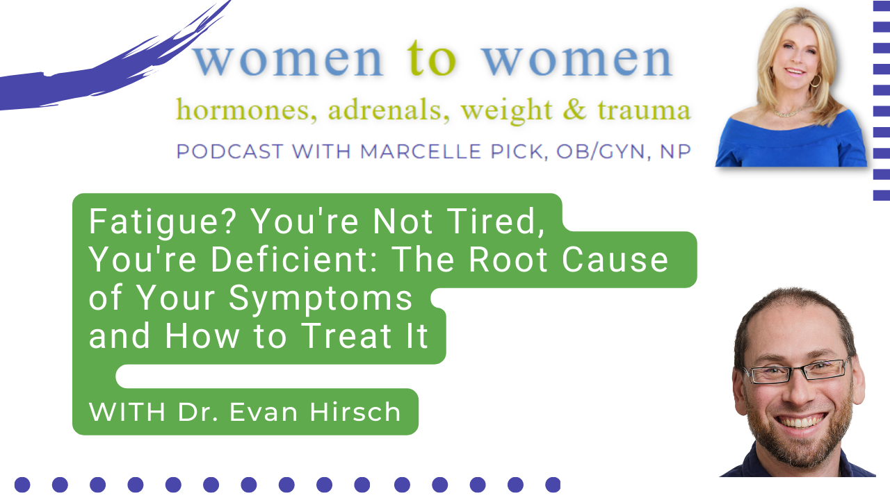 Dr. Evan Hirsch Women to Women